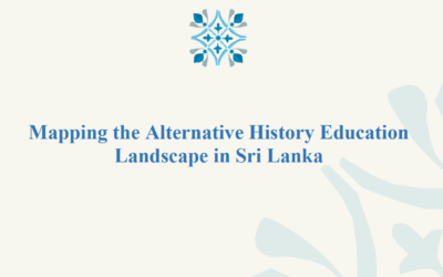 Mapping the Alternative History Education Landscape in Sri Lanka (2024)